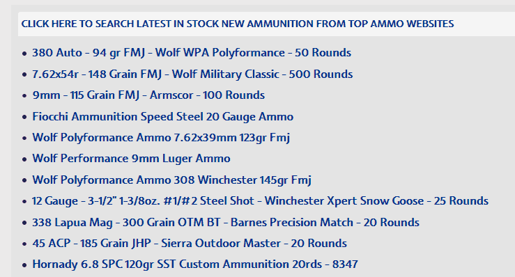 Check out the latest in stock ammunition feed updated every fifteen minutes from Top Ammunition Sites